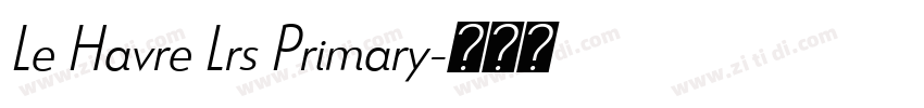 Le Havre Lrs Primary字体转换